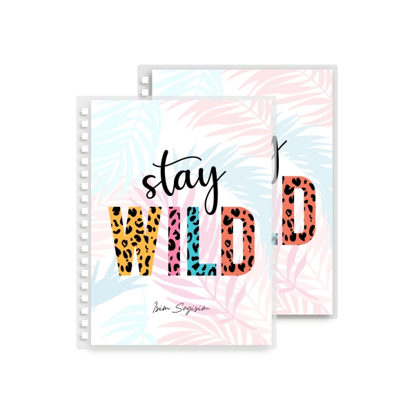 Stay Wild Yedek Kapak