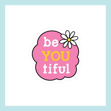 Be You Vinyl Sticker